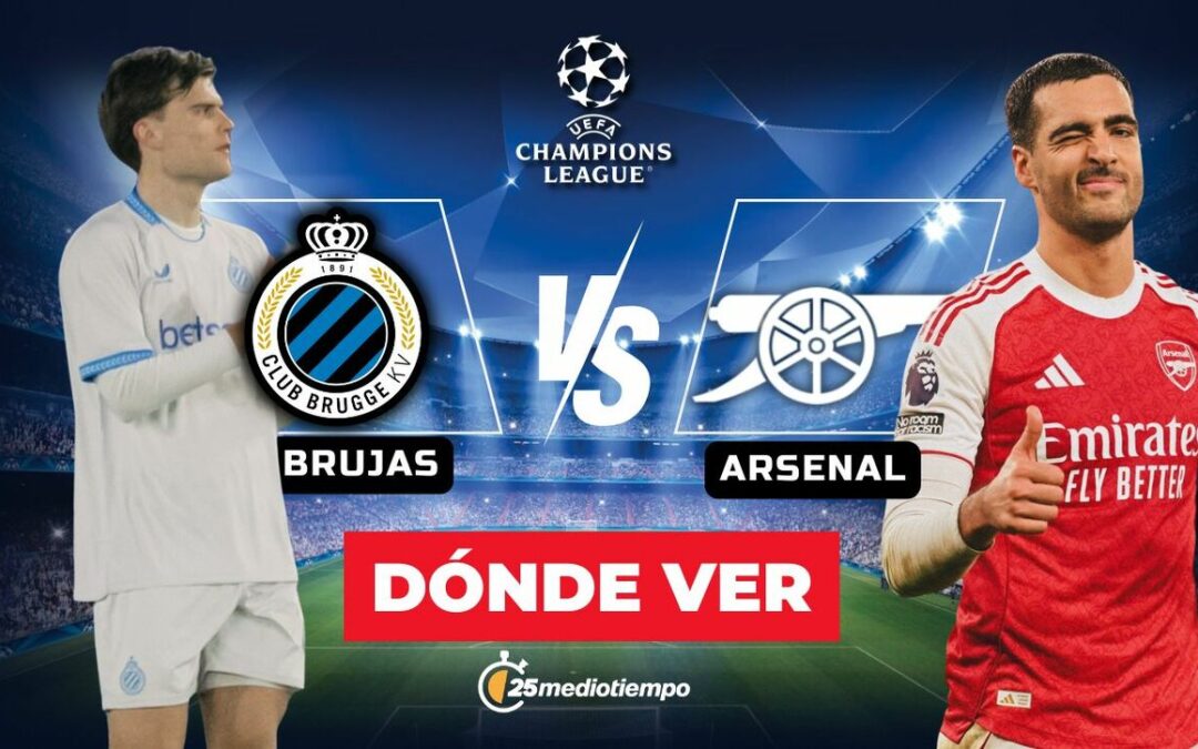 Champions League: Brujas vs. Arsenal EN VIVO – No te pierdas el emocionante partido