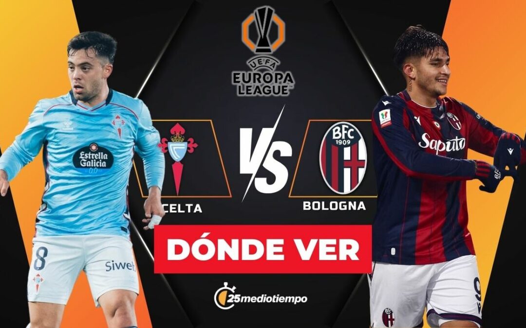 Celta de Vigo vs. Bolonia: Sigue EN VIVO el partido de la Jornada 6 de la Europa League 2025