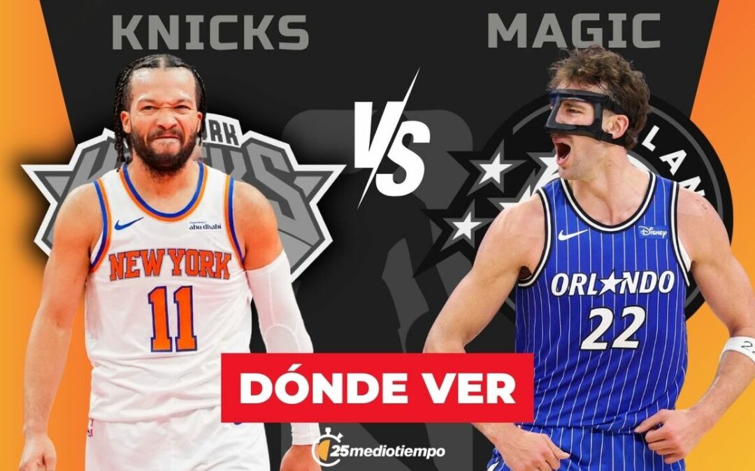 Magic vs Knicks: Hora y dónde ver en VIVO el partido de la Semifinal de la NBA Cup 2025
