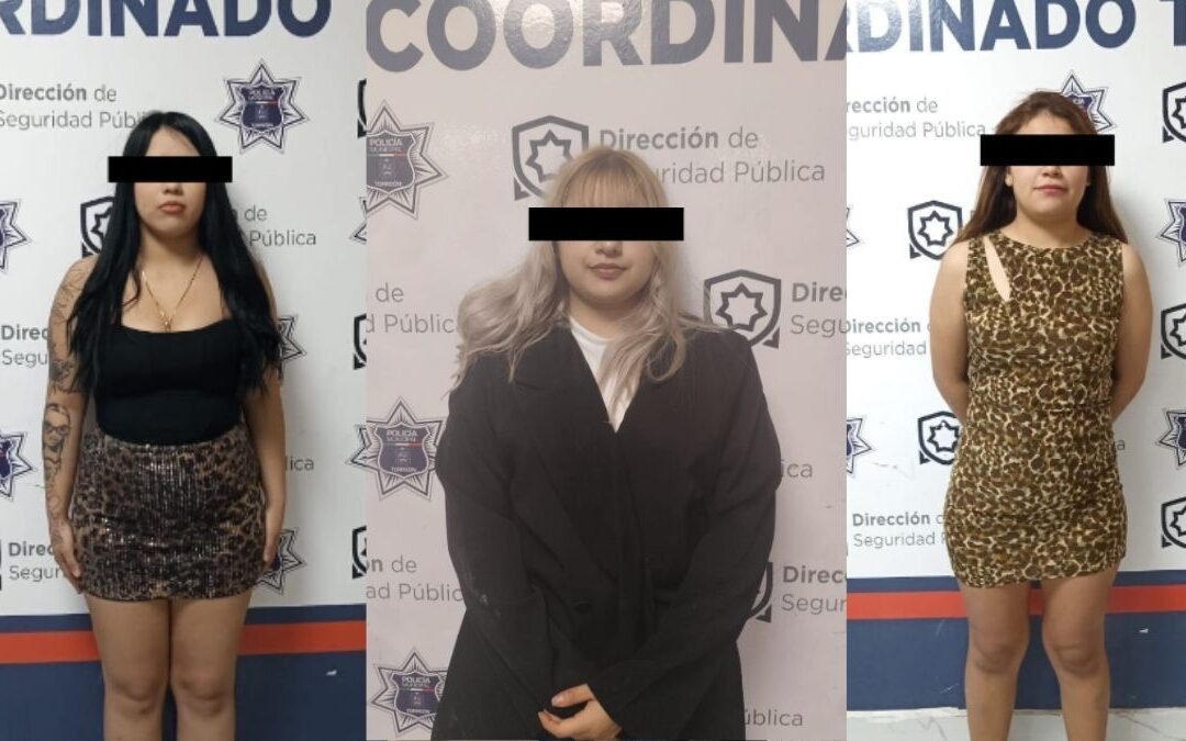 Detenciones en Torreón: Tres mujeres alcoholizadas causan caos en el Paseo Morelos