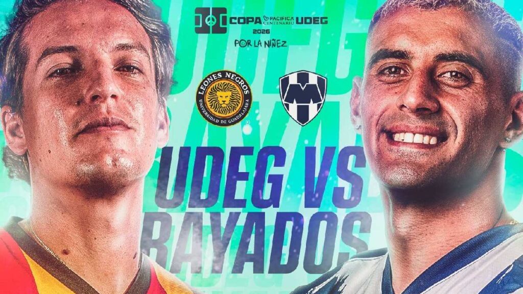 Cómo y Dónde Ver UDG vs Rayados EN VIVO para la Copa Pacífica 2026