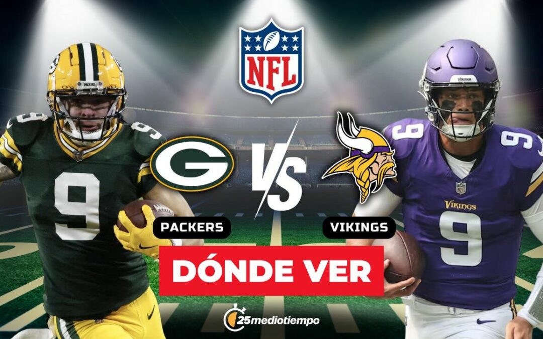 Packers vs. Vikings: Horario y Dónde Ver el Partido EN VIVO de la Semana 18 de la NFL