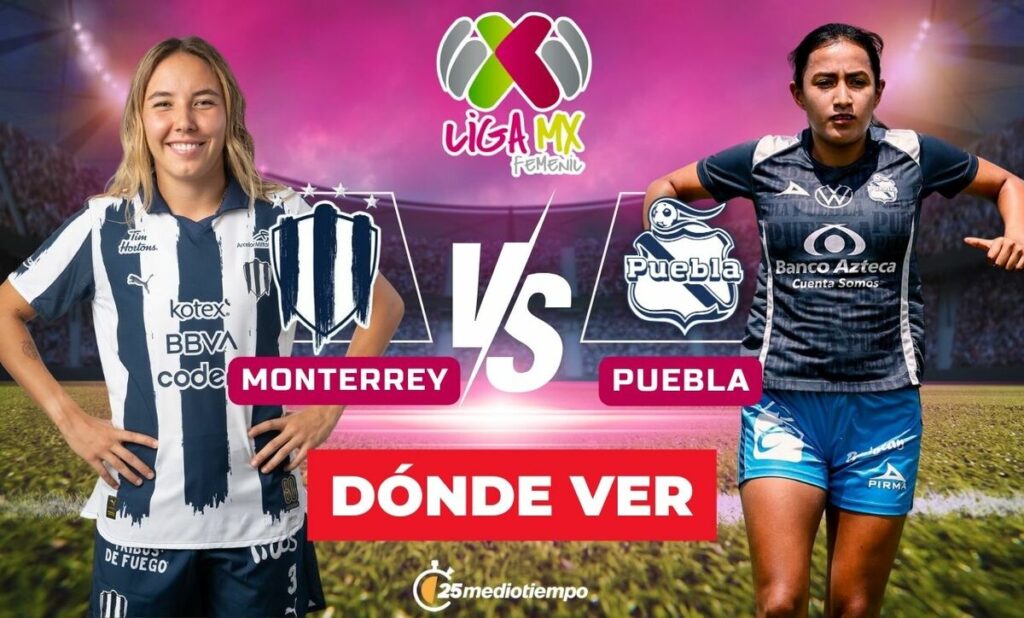 ¿Dónde ver Rayadas vs Puebla Femenil EN VIVO? Horarios y Canales de Transmisión para la Jornada 1 de la Clausura 2026