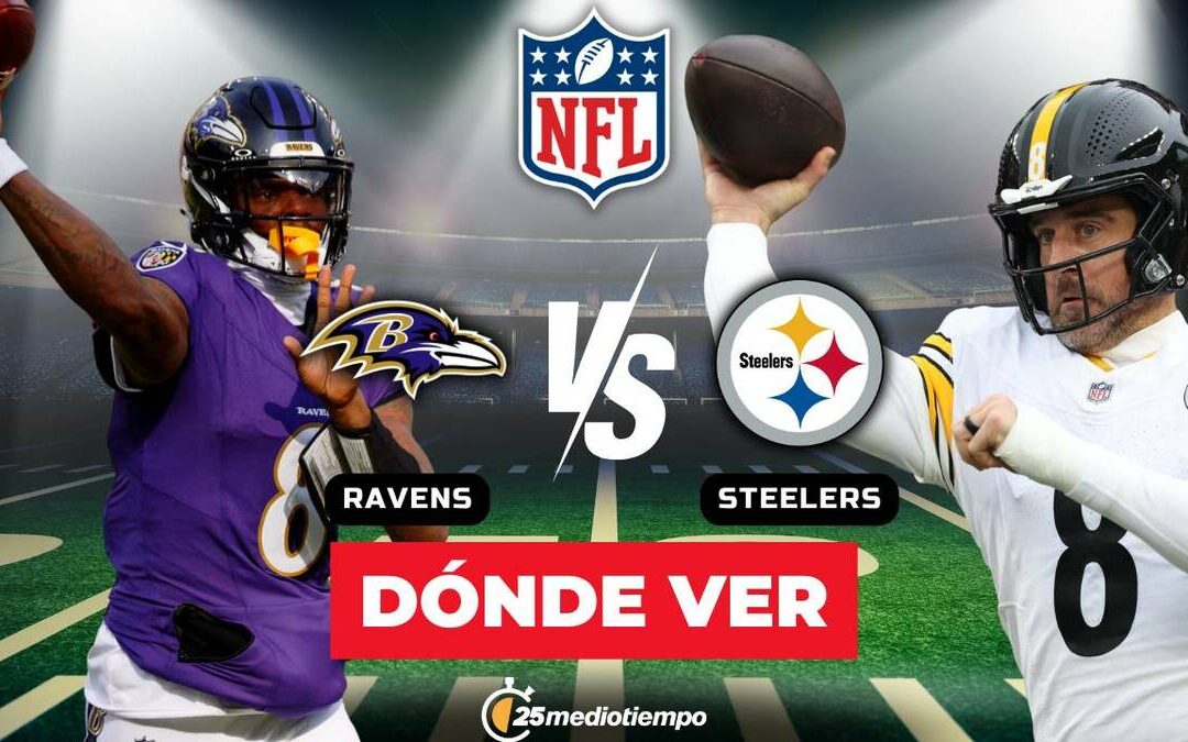 Steelers vs Ravens: Horario y Canal para la Semana 18 de la NFL 2026